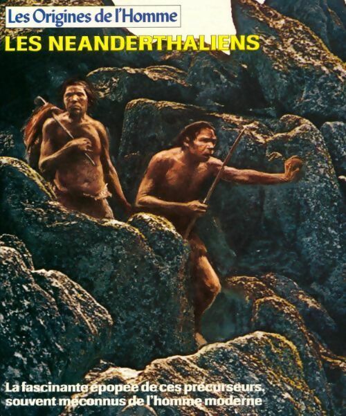 Livrenpoche : Les Néanderthaliens - George Constable - Livre
