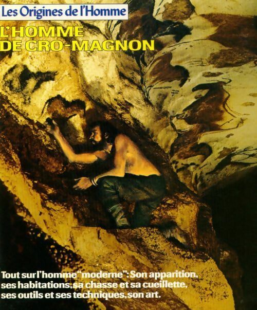 Livrenpoche : L'homme de Cro-Magnon - Tom Prideaux - Livre