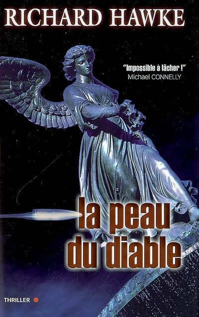 Livrenpoche : La peau du diable - Richard Hawke - Livre