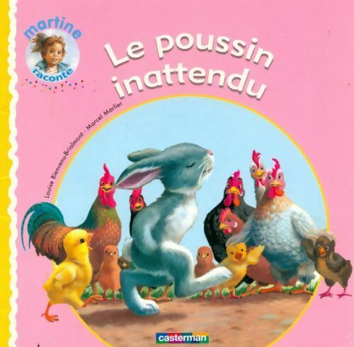 Livrenpoche : Le poussin inattendu - Louise Bienvenu-Brialmont - Livre