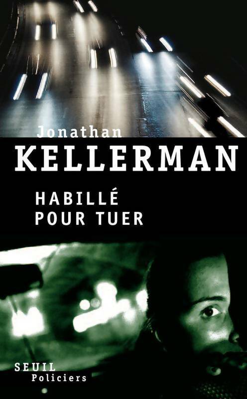 Livrenpoche : Habillé pour tuer - Jonathan Kellerman - Livre