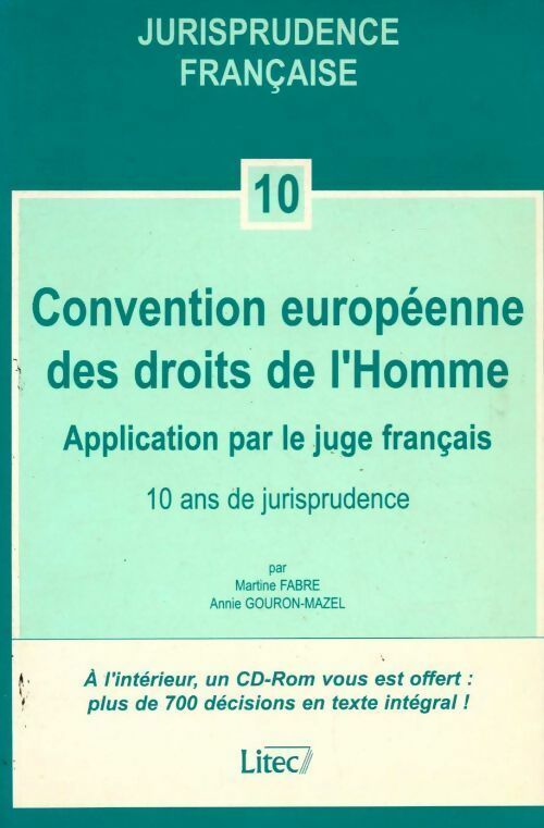 Livrenpoche : Convention européenne des droits de l'homme - Martine Fabre, Annie Gouron-Mazel - Livre