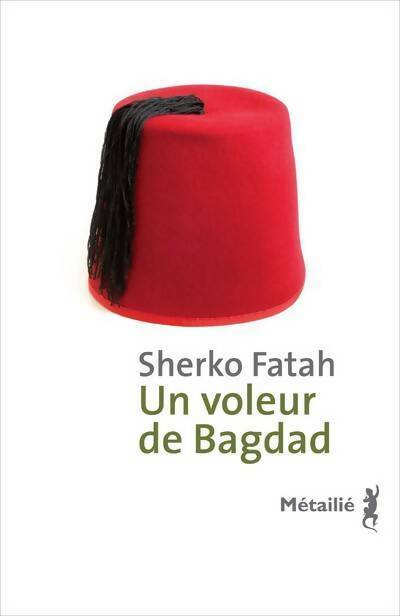 Livrenpoche : Un voleur de Bagdad - Sherko Fatah - Livre