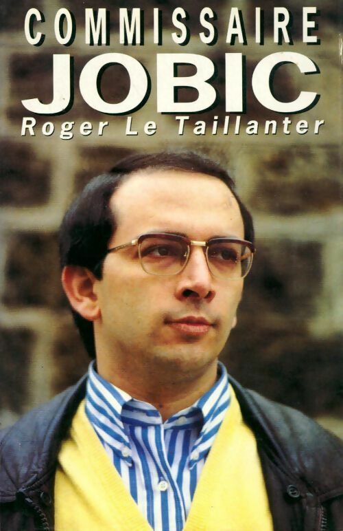 Livrenpoche : Commissaire Jobic - Roger Le Taillanter - Livre