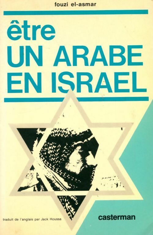 Livrenpoche : Être un arabe en Israël - Fousi El Asmab - Livre