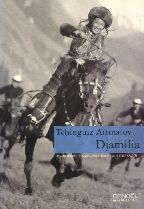 Livrenpoche : Djamilia - Tchinguiz Aïtmatov - Livre