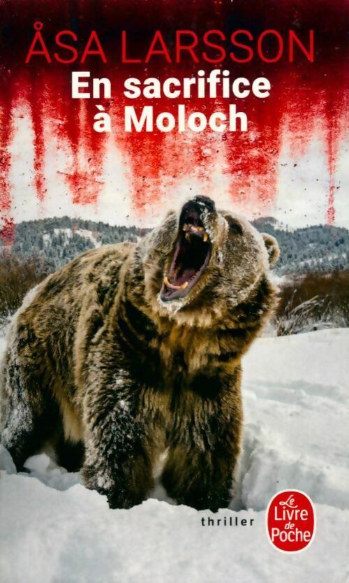 Livrenpoche : En sacrifice à Moloch - Asa Larsson - Livre
