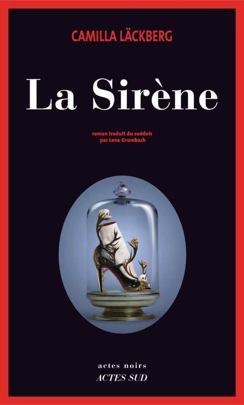 Livrenpoche : La sirène - Camilla Läckberg - Livre