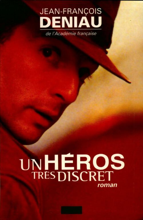 Livrenpoche : Un héros très discret - Jean-François Deniau - Livre