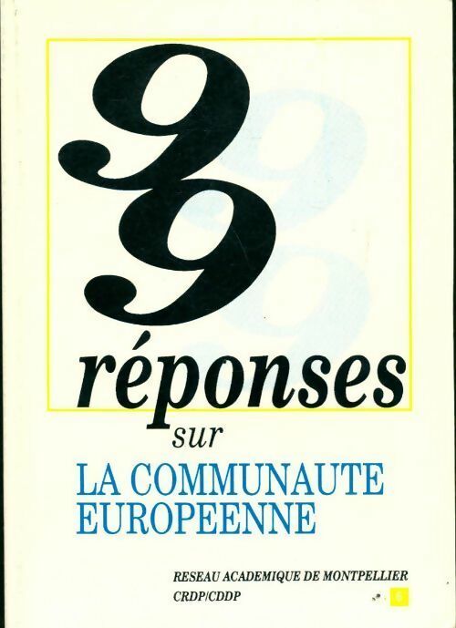 Livrenpoche : 99 réponses sur la communauté européenne - Simone Picard - Livre