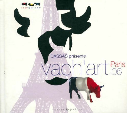 Livrenpoche : Vach'art : Paris 06 - Dassas - Livre