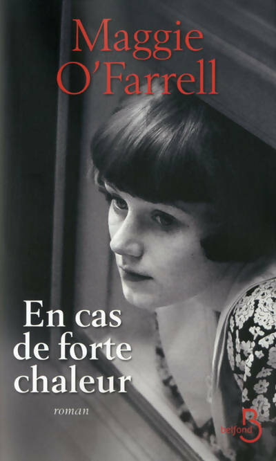Livrenpoche : En cas de forte chaleur - Maggie O'Farrel - Livre