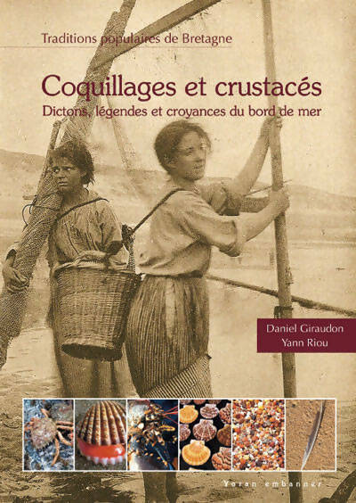 Livrenpoche : Coquillages et crustacés - Daniel Giraudon, Yann Riou - Livre