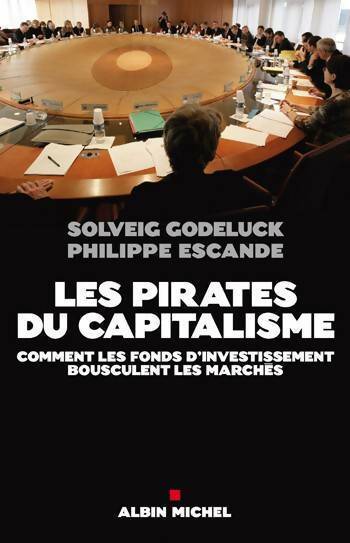 Livrenpoche : Les pirates du capitalisme - Solveig Godeluck - Livre