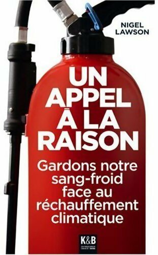Livrenpoche : Un appel à la raison - Nigel Lawson - Livre