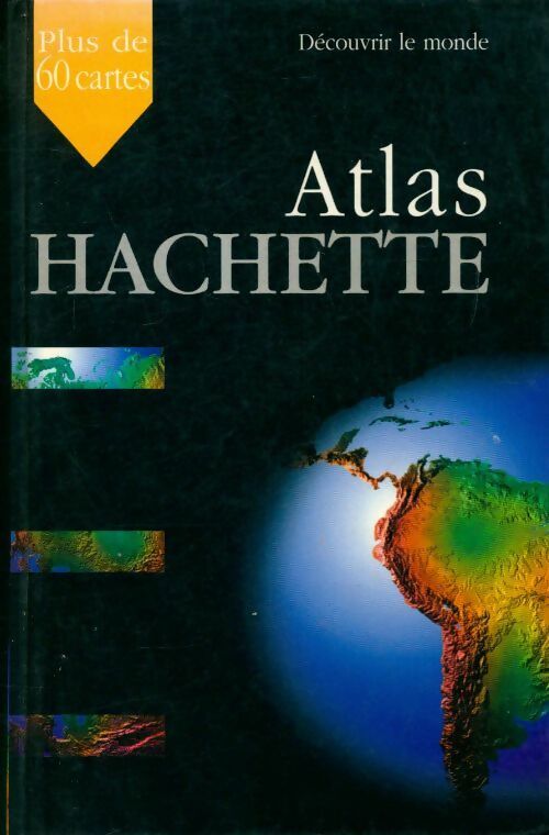 Livrenpoche : Atlas Hachette - Collectif - Livre