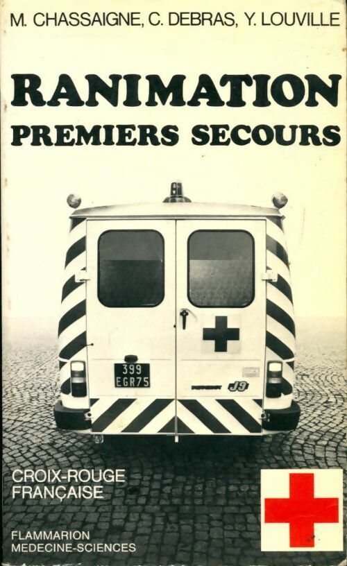 Livrenpoche : Ranimation. Premiers secours - Collectif - Livre