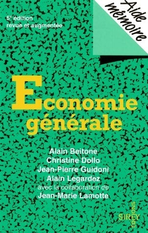 Economie générale - Alain Beitone -  Aide-mémoire - Livre