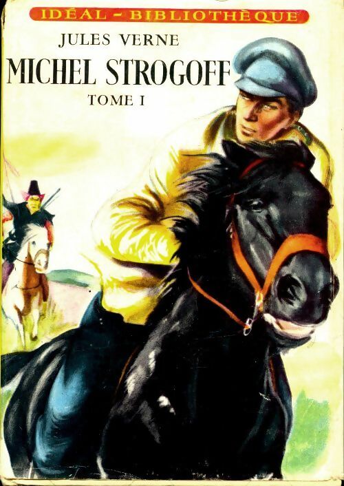 Livrenpoche : Michel Strogoff Tome I - Jules Verne - Livre