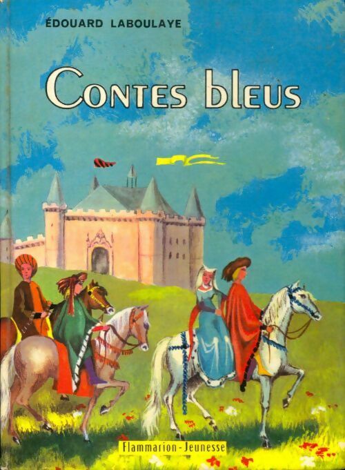 Livrenpoche : Contes bleus - Edouard Laboulaye - Livre