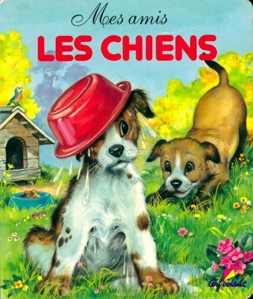 Livrenpoche : Mes amis les chiens - Pierre Couronne - Livre