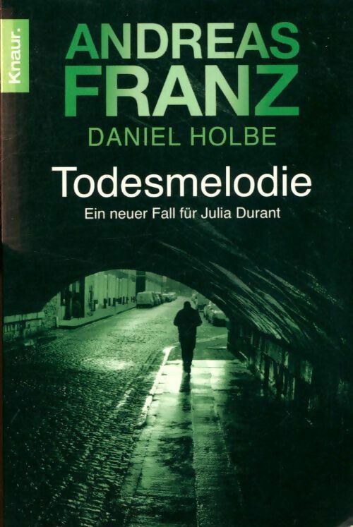 Livrenpoche : Todesmelodie. Ein neuer fall für julia durant - Andreas Franz - Livre