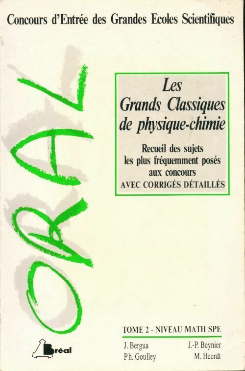 Livrenpoche : Les grands classiques de physique-chimie Tome II - J. Bergua - Livre