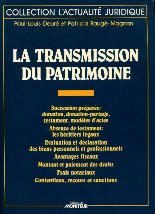 Livrenpoche : La transmission du patrimoine - Paul-Louis Deuré - Livre