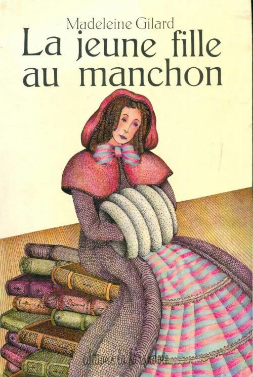 Livrenpoche : La jeune fille au manchon - Madeleine Gilard - Livre
