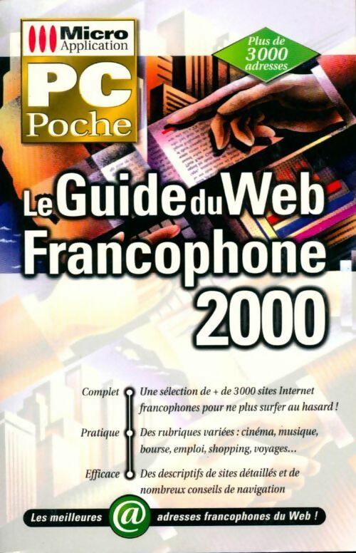 Livrenpoche : Le guide du web francophone 2000 - Christian Immler - Livre