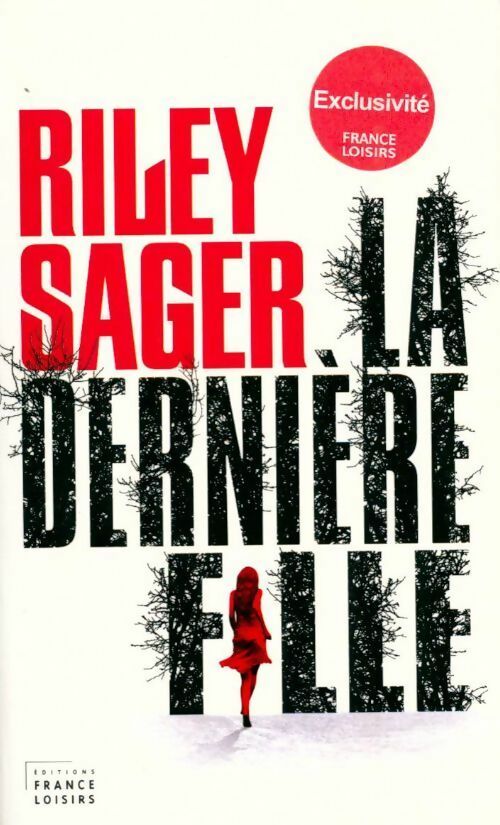 Livrenpoche : La dernière fille - Riley Sager - Livre