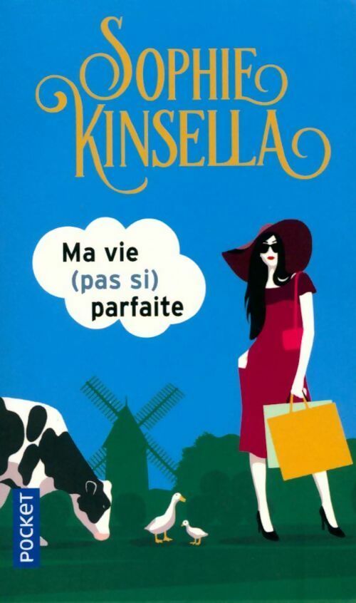 Livrenpoche : Ma vie (pas si) parfaite - Kinsella Sophie - Livre