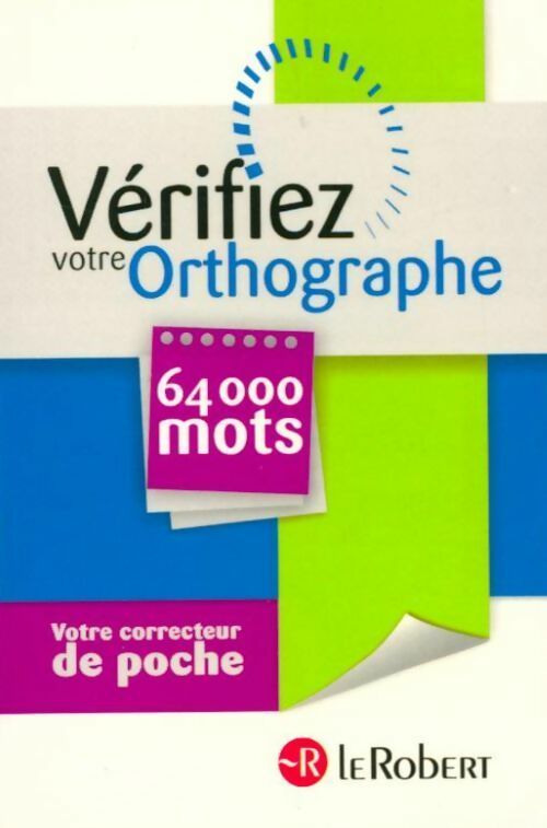 Livrenpoche : Vérifiez votre orthographe - Dominique Le Fur - Livre