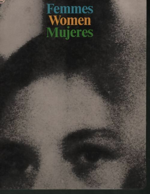 Livrenpoche : Femmes / Women / Mujeres - Dominique Roger - Livre