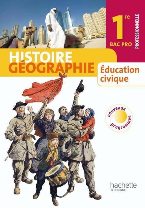 Livrenpoche : Histoire- géographie éducation civique 1ère bac pro - Collectif - Livre