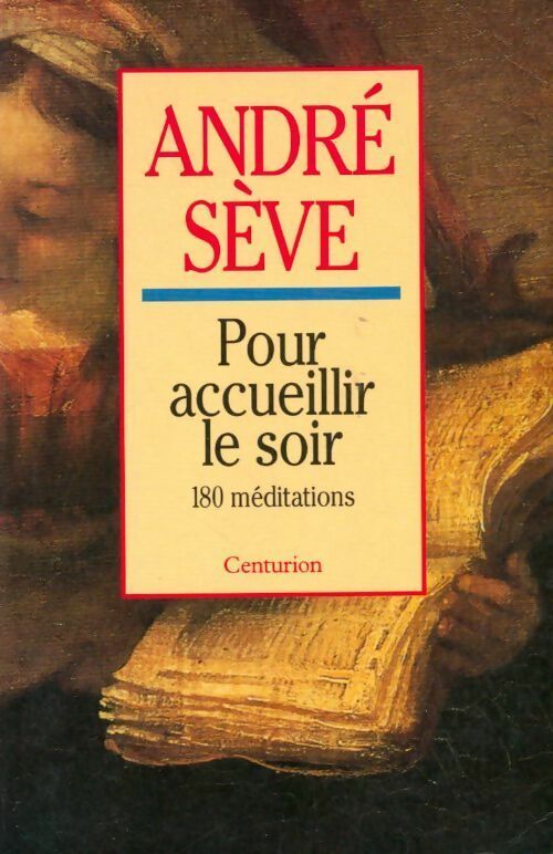 Livrenpoche : Pour accueillir le soir - André Sève - Livre