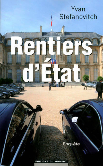 Livrenpoche : Rentiers d'Etat - Yvan Stefanovitch - Livre