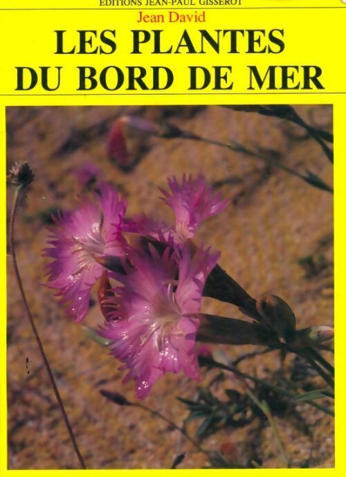 Les plantes du bord de mer - Jean David -  Gisserot GF - Livre