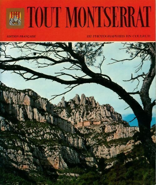 Livrenpoche : Tout Montserrat - Collectif - Livre