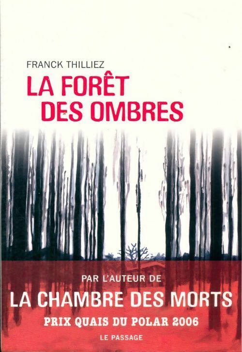 Livrenpoche : La forêt des ombres - Franck Thilliez - Livre