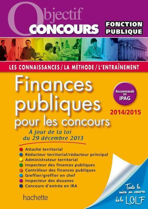 Finances publiques catégories A et B 2014 2015 - Laurence Weil -  Objectif Concours Fonction publique - Livre
