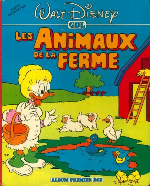 Livrenpoche : Les animaux de la ferme - Walt Disney - Livre