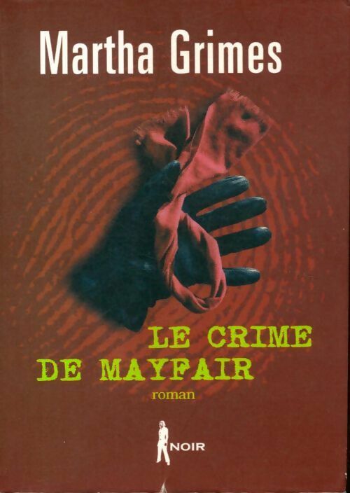 Livrenpoche : Le crime de Mayfair - Martha Grimes - Livre
