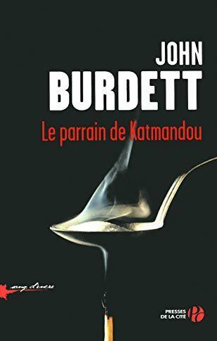 Livrenpoche : Le parrain de Katmandou - John Burdett - Livre