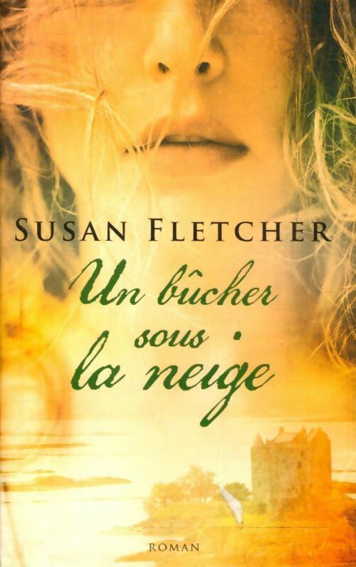 Livrenpoche : Un bûcher sous la neige - Susan Fletcher - Livre