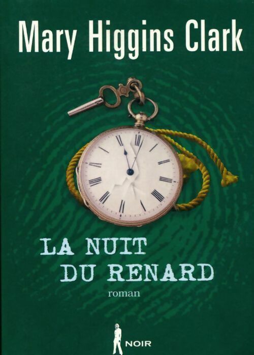 Livrenpoche : La nuit du renard - Mary Higgins Clark - Livre