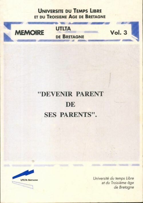 Livrenpoche : Devenir parent de ses parents  - Collectif - Livre