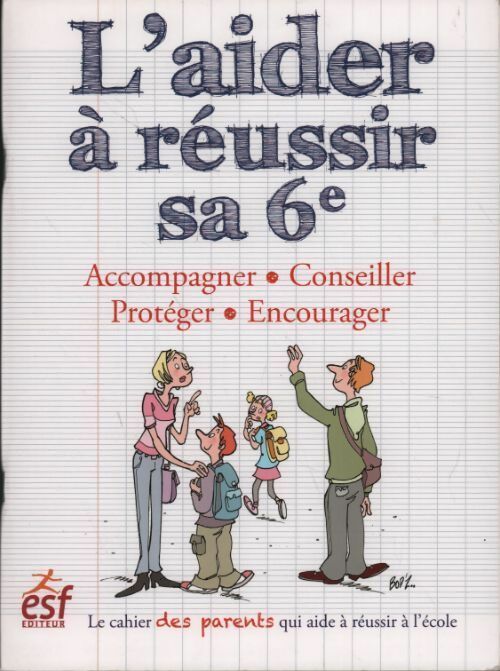 Livrenpoche : L'aider à réussir sa 6e - Sylvain Grandserre - Livre