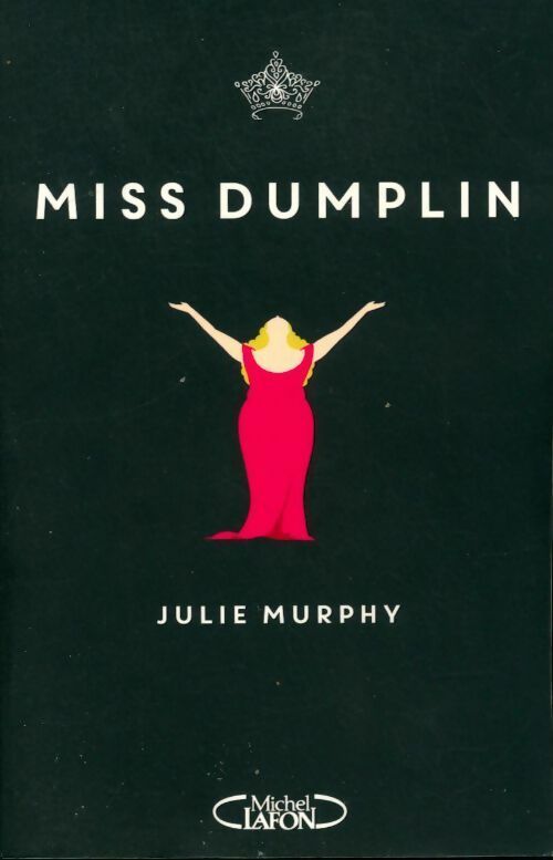 Livrenpoche : Miss Dumplin - Julie Murphy - Livre