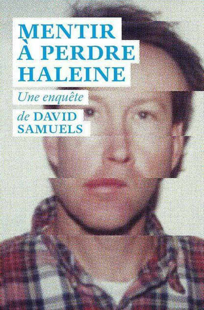 Livrenpoche : Mentir à perdre haleine - David Samuels - Livre